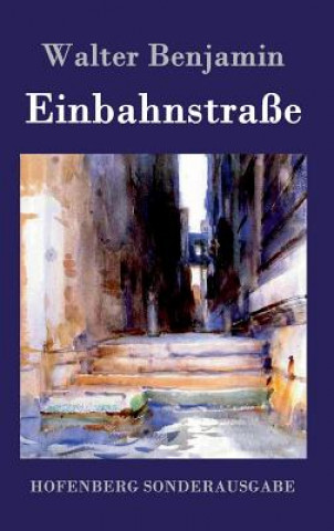 Einbahnstrasse