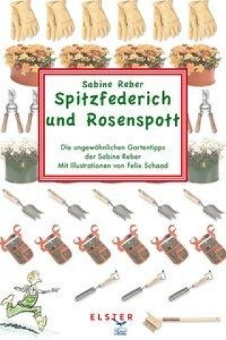 Spitzfederich und Rosenspott