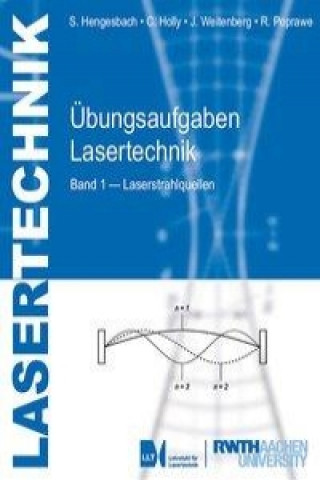 Übungsaufgaben Lasertechnik 1