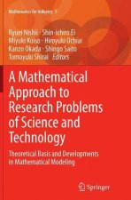 Mathematical Approach to Research Problems of Science and Technology