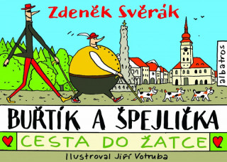 Buřtík a Špejlička Cesta do Žatce