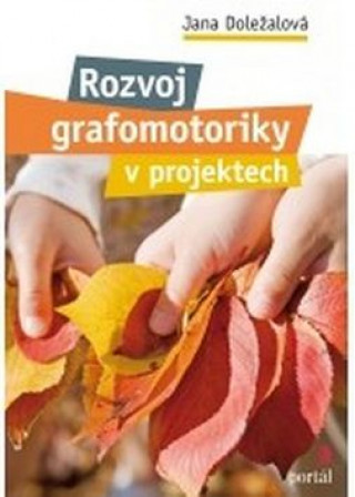 Rozvoj grafomotoriky v projektech