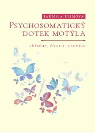 Psychosomatický dotek motýla
