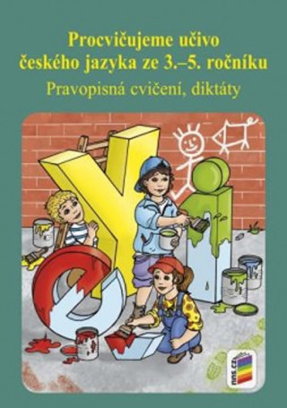 Procvičujeme učivo českého jazyka ze 3.–5. ročníku