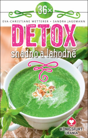 36x Detox Snadno a lahodně