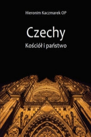 Czechy Kosciol i panstwo