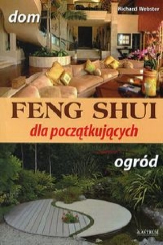 Feng shui dla poczatkujacych