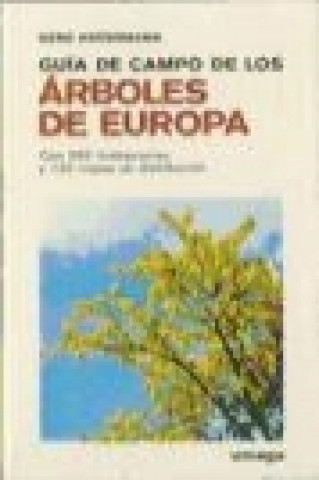 Guía de campo de los árboles de Europa