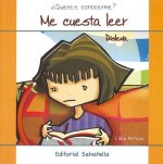 Me cuesta leer (dislexia)