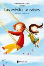 Las estrellas de colores (rústica) : Emociones 3 (La alegría)