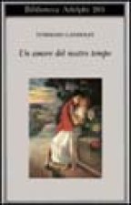 Un amore del nostro tempo