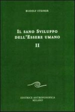 Il sano sviluppo dell'essere umano