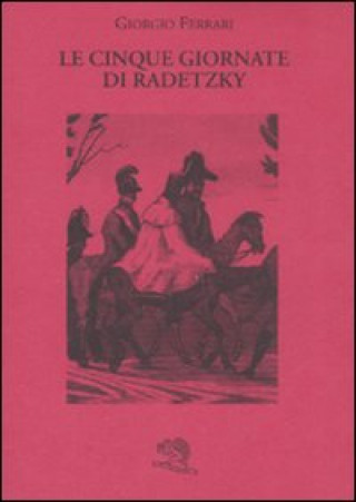 Le cinque giornate di Radetzky