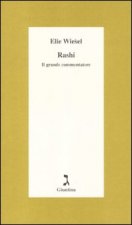 Rashi. Il grande commentatore