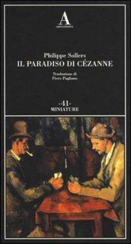 Il paradiso di Cézanne