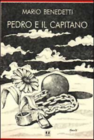 Pedro e il capitano