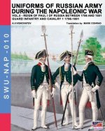 Uniforms of Russian army during the Napoleonic war vol.5