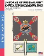 Uniforms of Russian army during the Napoleonic war vol.7