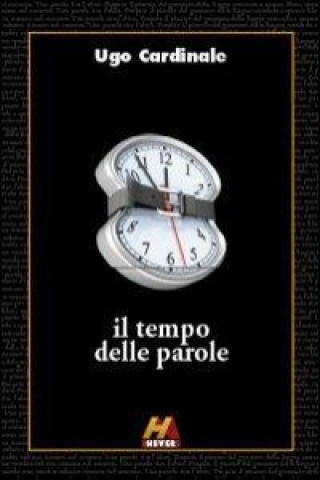 Il tempo delle parole