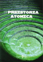 La preistoria atomica lungo la linea di Orione