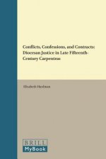 Conflicts, Confessions, and Contracts: Diocesan Justice in Late Fifteenth-Century Carpentras