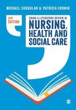 Doing a Literature Review in Nursing, Health and Social Care