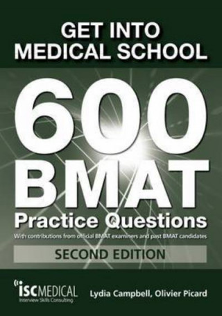 Get into Medical School - 700 BMAT Practice Questions