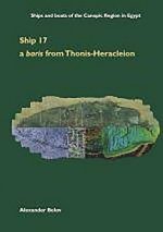 Ship 17: a baris from Thonis-Heracleion