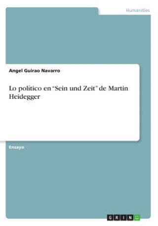 Lo politico en Sein und Zeit de Martin Heidegger