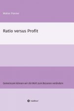 Ratio versus Profit