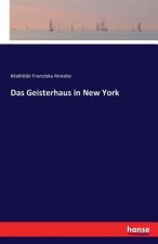 Geisterhaus in New York