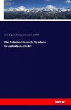 Astronomie nach Newtons Grundsatzen erklart