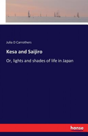 Kesa and Saijiro