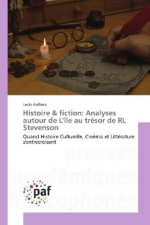 Histoire & fiction: Analyses autour de L'île au trésor de RL Stevenson
