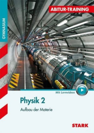 Abitur-Training - Physik Band 2