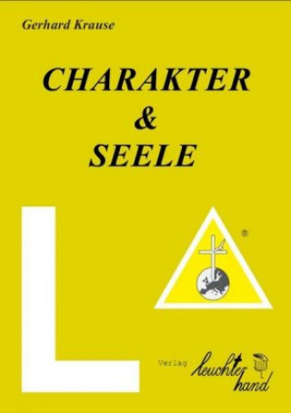 Charakter & Seele