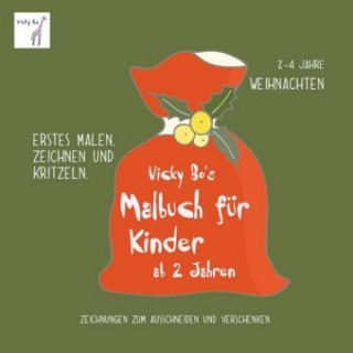 Vicky Bo's Malbuch für Kinder - Weihnachten