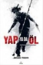 Yap Ya Da Öl