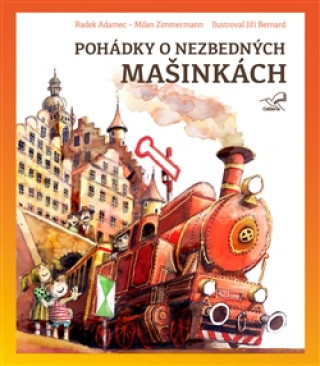 Pohádky o nezbedných mašinkách