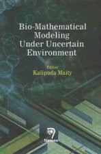 Bio-Mathematical Modeling Under Uncertain Environment