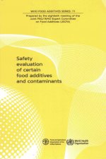 Safety Evaluation of Certain Food Additives and Contaminants: Eightieth Meeting of the Joint Fao/Who Expert Committee on Food Additives (Jecfa)