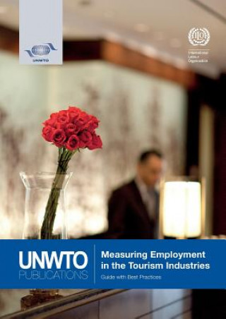 Measuring employment in the tourism Industries - guide with best practices