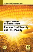 Sadguru Model of Rural Development Elevates Food Security