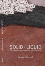 Solid:Liquid - a (trans)national reproductive formation