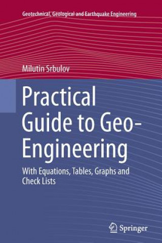 Practical Guide to Geo-Engineering