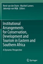 Institutional Arrangements for Conservation, Development and Tourism in Eastern and  Southern Africa