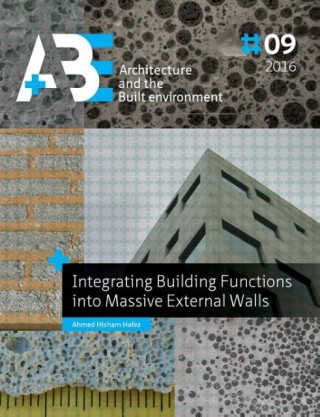 Integrating Building Functions Into Massive External Walls