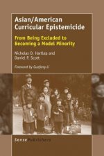 Asian/American Curricular Epistemicide