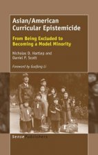 Asian/American Curricular Epistemicide
