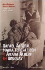RAFAEL ALBERTI, MARIA TERESA LEON Y AITANA ALBERTIA